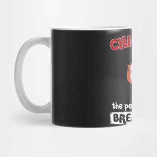 Chicken the Pet That Poops Breakfast Mug